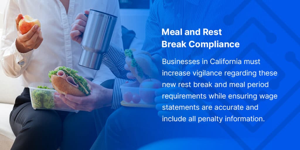 Meal and Rest Break Compliance