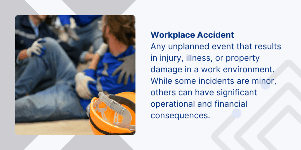 Workplace Accident Definition