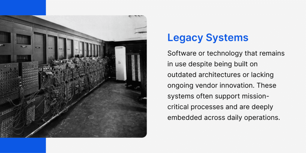 Legacy Systems